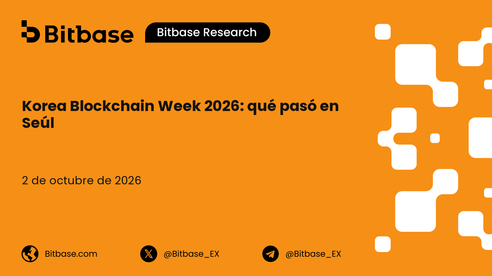 Resumen de Korea Blockchain Week 2026: qué pasó en Seúl, ponentes y asistencia